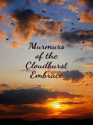 cover image of Murmurs of the Cloudburst Embrace